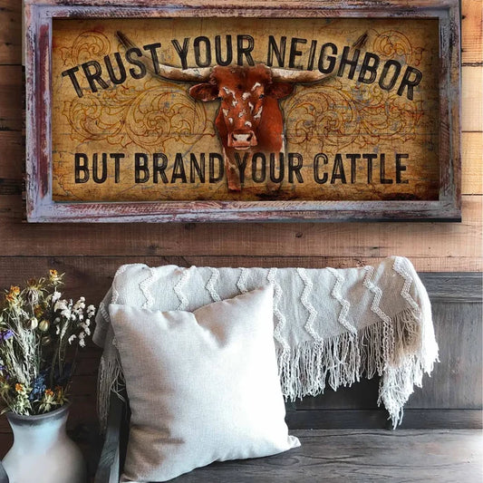 Brand your cattle 14.5x30