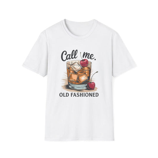 Call Me Old Fashioned Cocktail Lover T-Shirt - funny t-shirt by Cheeky Business