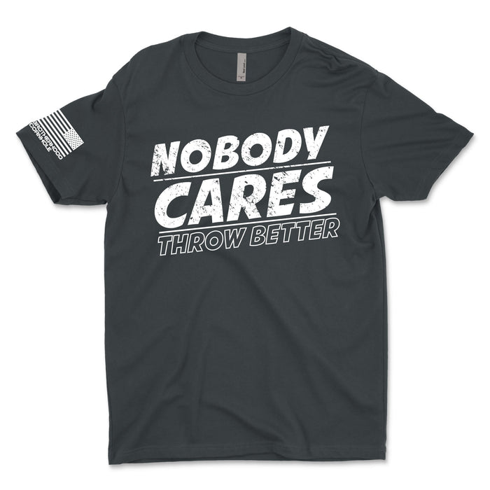 Men's "Nobody Cares Throw Better" T-Shirt - Brotherhood Cornhole