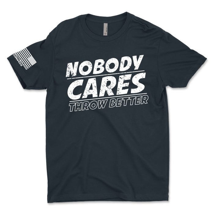 Men's "Nobody Cares Throw Better" T-Shirt - Brotherhood Cornhole
