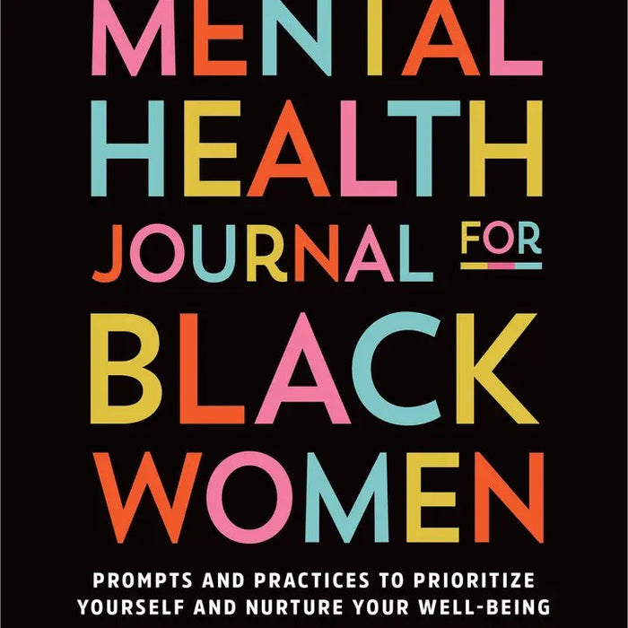 Mental Health Journal for Black Women