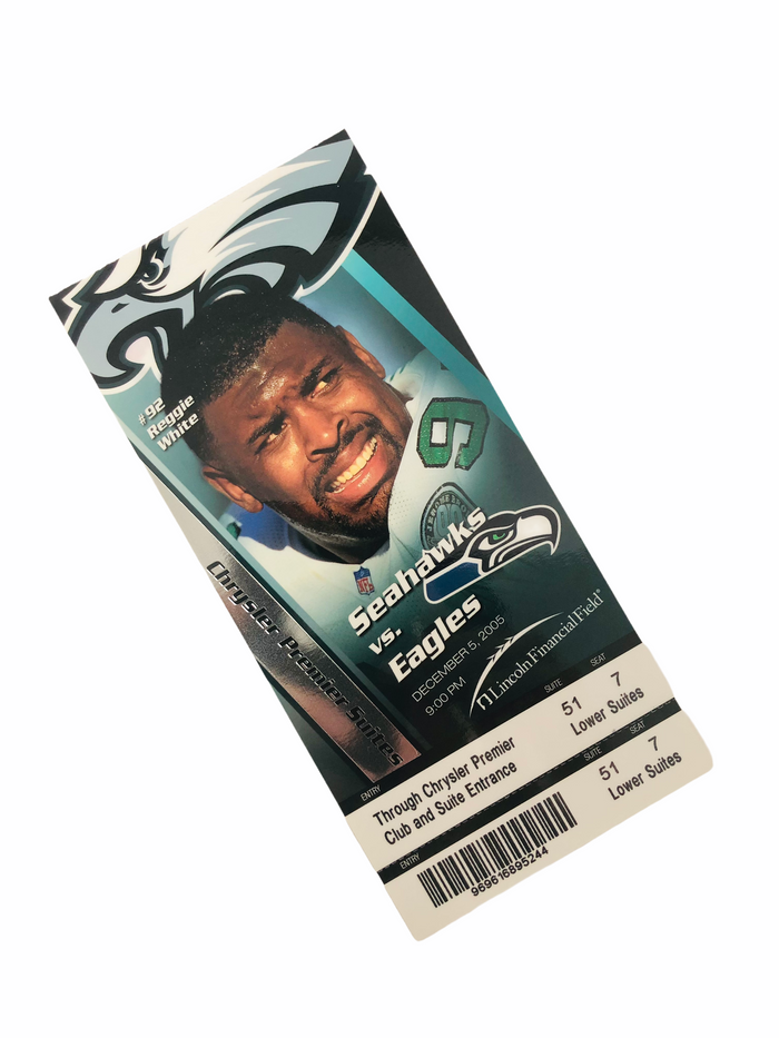 REGGIE WHITE #92 RETIREMENT PHILADELPHIA EAGLES SEAHAWKS 2005 GAME TICKET