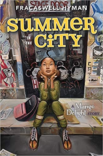 Summer in the City by Fracaswell Hyman